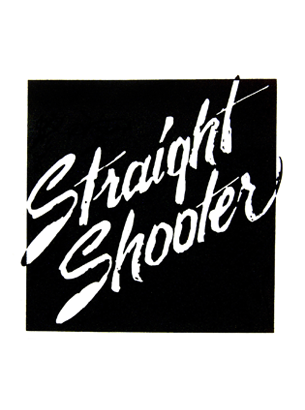 Dan Morgan - Straight Shooter